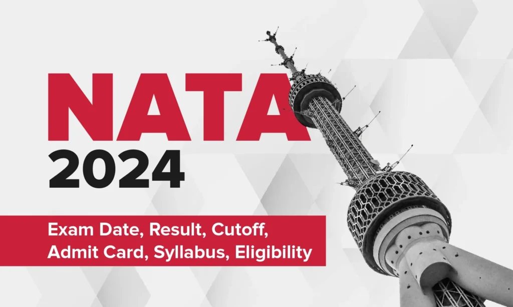 All about NATA Exam: Date, Result, Cutoff, Admit Card, etc. All about NATA Exam: Date, Result, Cutoff, Admit Card, etc.